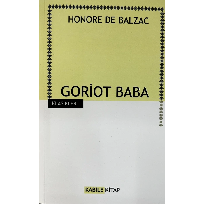 Goriot Baba - Balzac - Kabile Kitap