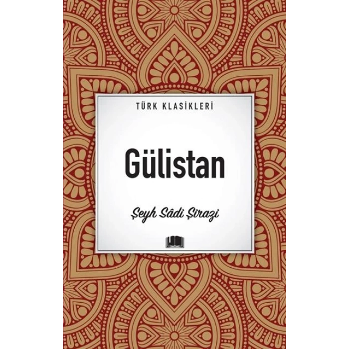 GÜLİSTAN / ŞEYH SADİ ŞİRAZİ / EMA YAYINLARI