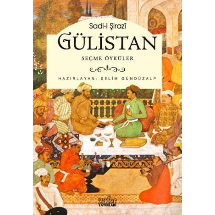Gülistan - Zafer Yayınları