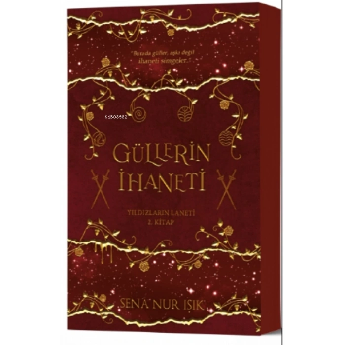 Güllerin İhaneti-K.Kapak-Sena Nur Işık-İndigo Kitap