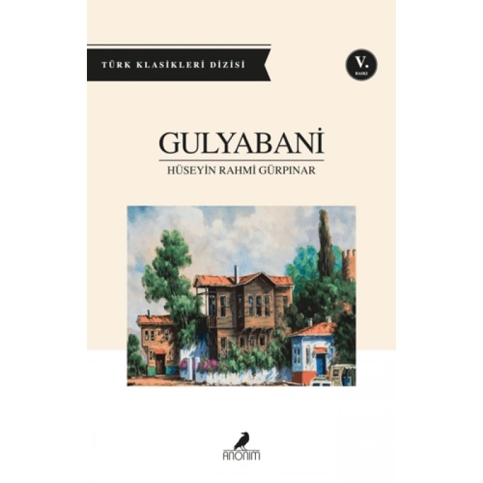 Gulyabani - Hüseyin Rahmi Gürpınar - Anonim Yayınları