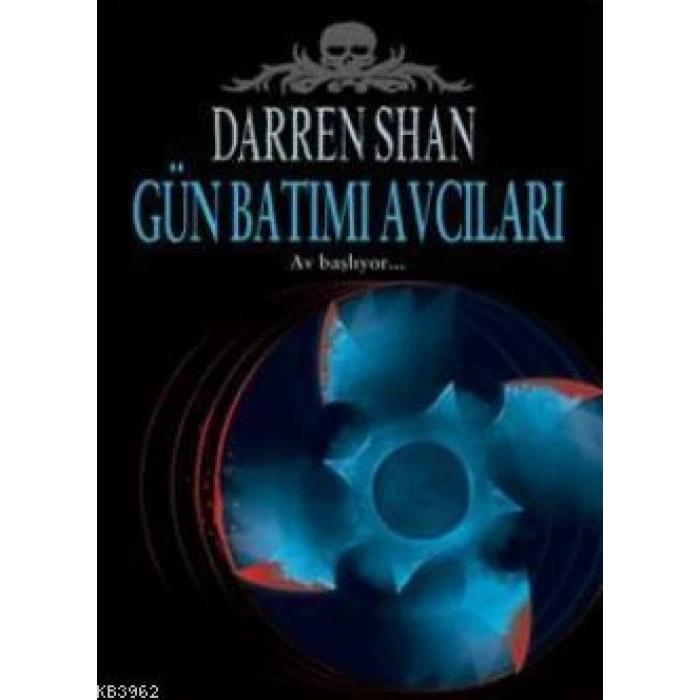 Gün Batımı Avcıları - Darren Shan - Tudem Yayınları
