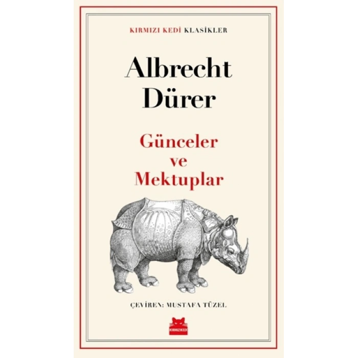 Günceler ve Mektuplar-Albrecht Dürer- Kırmızıkedi Yayınevi