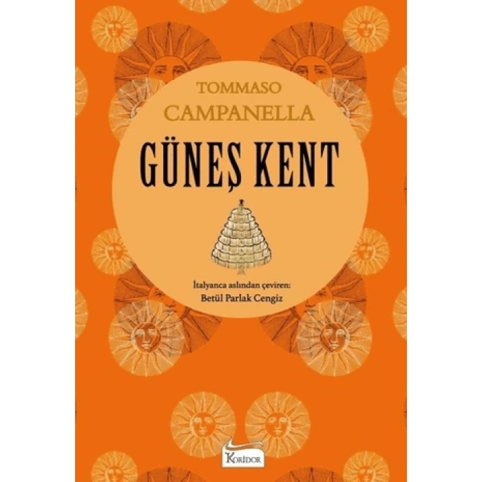 Güneş Kent (Bez Kapak) - Tomaso Campanella - Koridor Yayınlar
