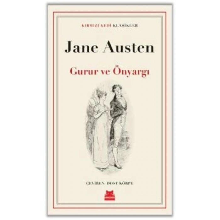Gurur ve Önyargı - Jane Austen - Kırmızı Kedi Yayınları