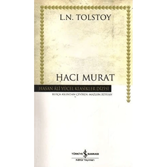 Hacı Murat - Tolstoy - İş Bankası Kültür Yayınları