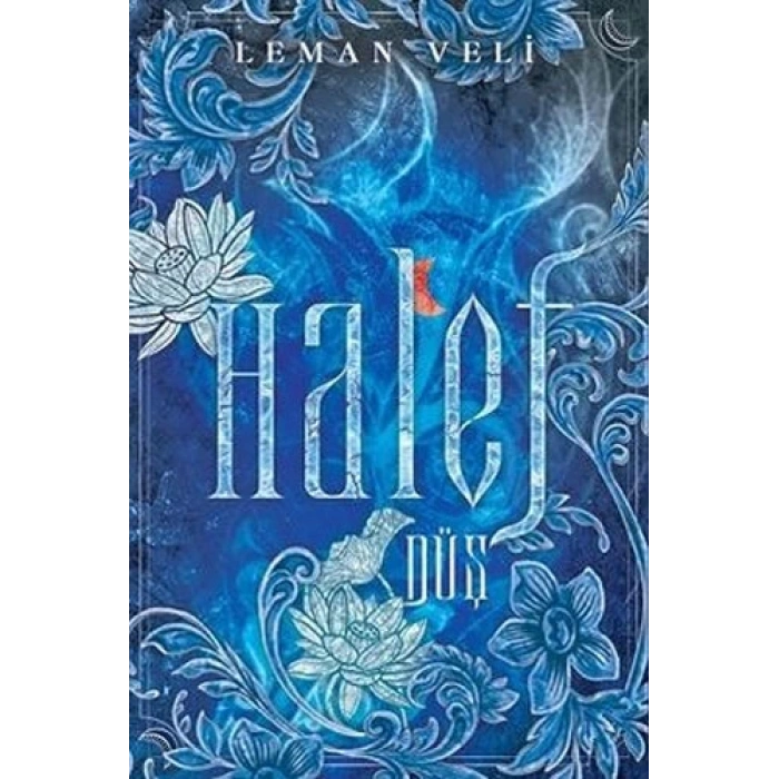 Halef 1:Düş(Ciltsiz) - Leman Veli - Ephesus Yayınları
