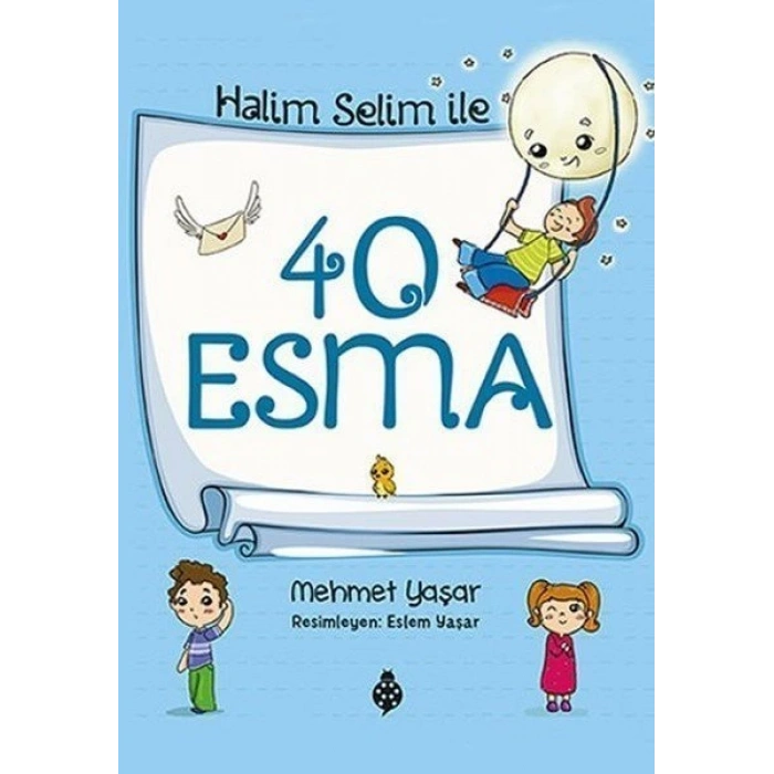 Halim Selim ile 40 Esma - Mehmet Yaşar - Uğurböceği Yayınları