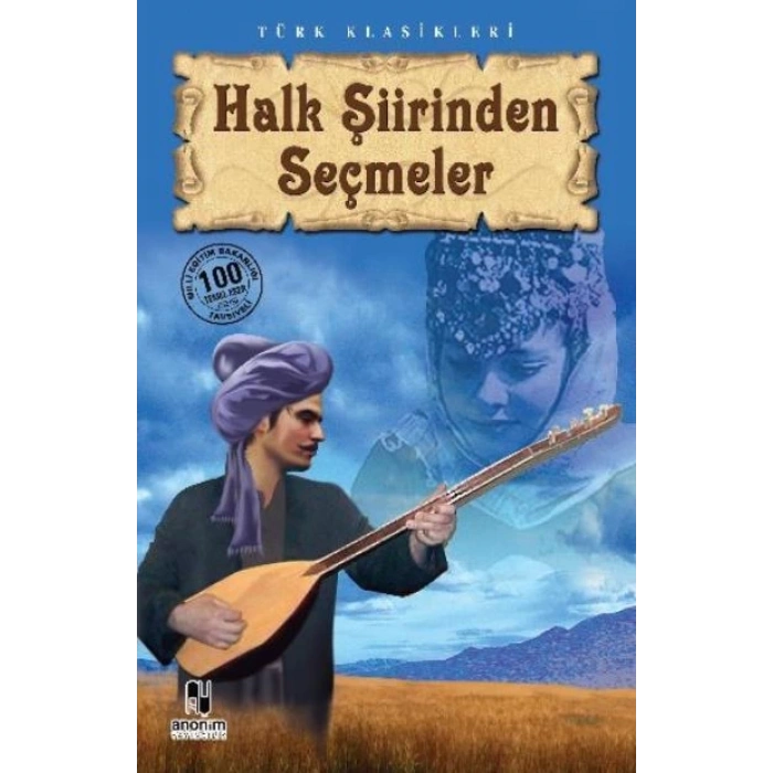 Halk Şiirinden Seçmeler - Metin Yılmaz - Anonim Yayınları