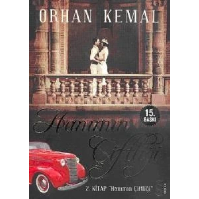Hanımın Çiftliği 2. Kitap - Orhan Kemal - Everest Yayınları