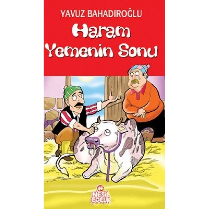 Haram Yemenin Sonu - Yavuz Bahadıroğlu - Nesil Yayınları