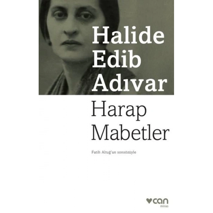 Harap Mabetler - Halide Edib Adıvar - Can Yayınları