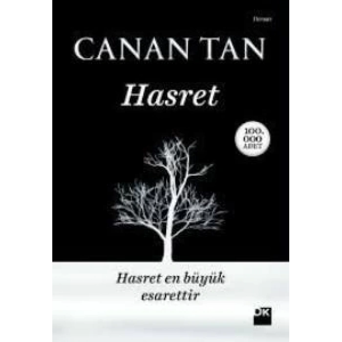 Hasret (Hasret En Büyük Esarettir) - Canan Tan - Doğan Yayınları