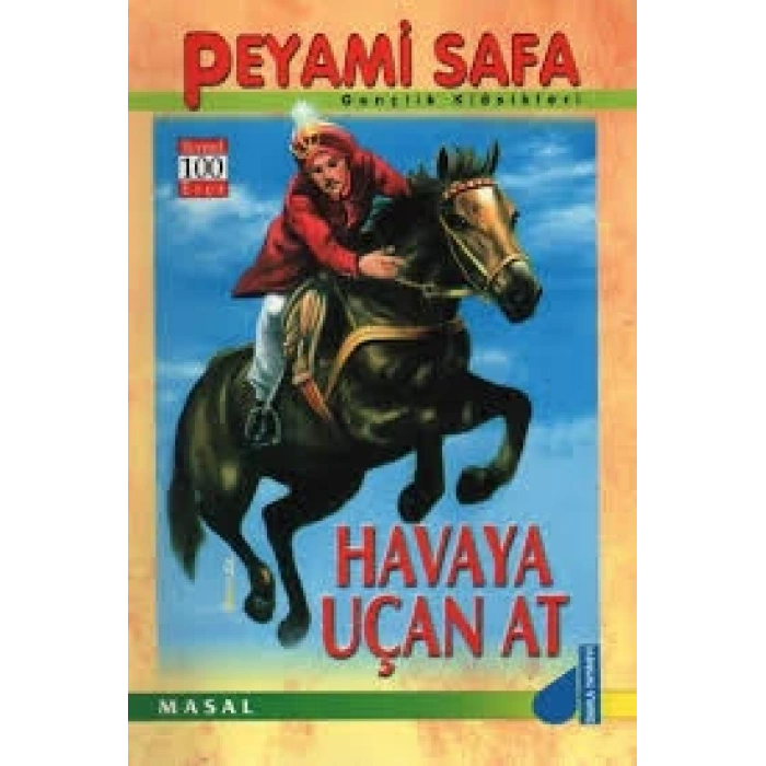 Havaya Uçan At - Peyami Safa - Damla Yayınları