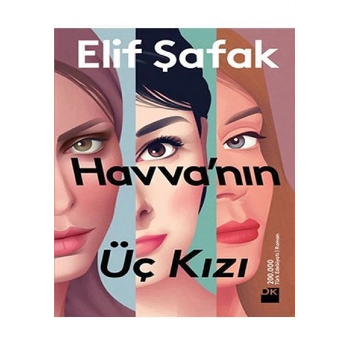 Havva’nın Üç Kızı - Elif Şafak - Doğan Kitap