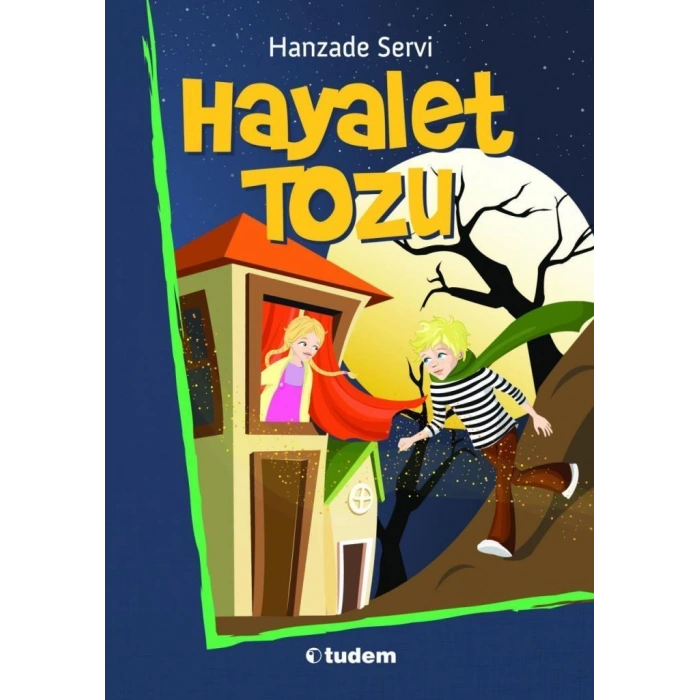 Hayalet Tozu - Hanzade Tozu - Tudem Yayınları