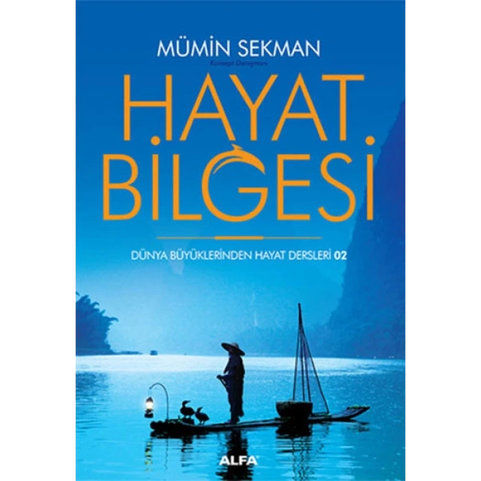 Hayat Bilgesi - Mümin Sekman - Alfa Yayınları