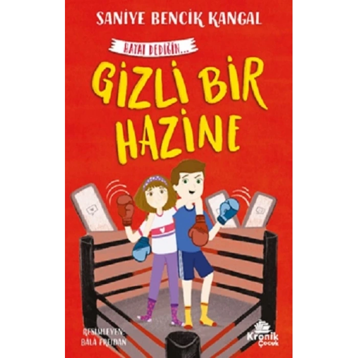 Hayat Dediğin 3- Gizli Bir Hazine - Saniye Bencik Kangal - Kronik Yayınları