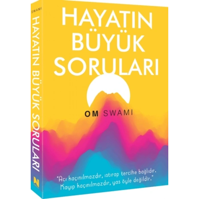 Hayatın Büyük Soruları - Om Swami - İndigo Yayınları