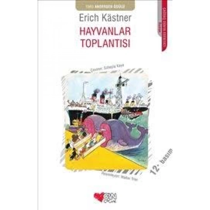 Hayvanlar Toplantısı - Erich Kastner - Can Çocuk Yayınları