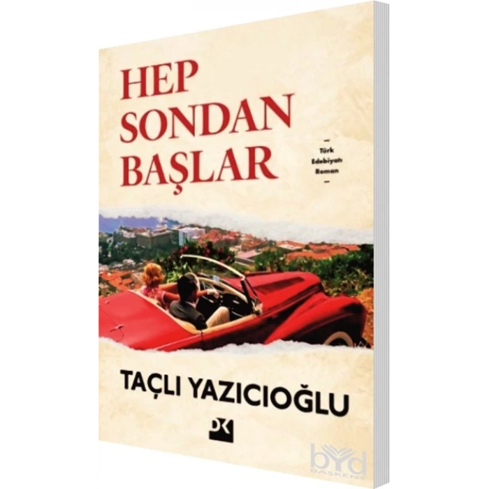 Hep Sondan Başlar-Taçlı Yazıcıoğlu-Doğan Kitap