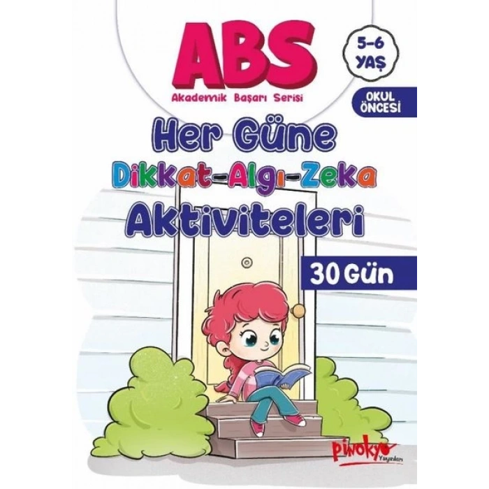 Her Güne Dikkat-Algı-Zeka Akt.30 Gün 5-6 Yaş-Okul Öncesi-Pinokyo Yayınları