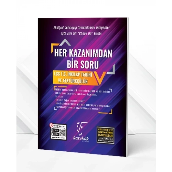 Her Kazanımdan Bir Soru LGS İnkılap Tarihi Ve Atatürkçülük-Karekök Yayınları