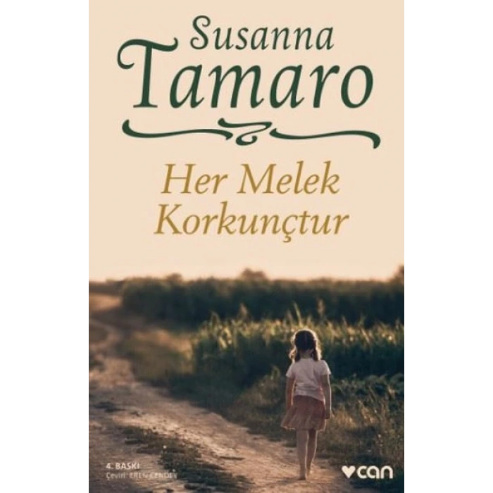HER MELEK KORKUNÇTUR /SUSANNA TAMARRO-CAN YAYINLARI