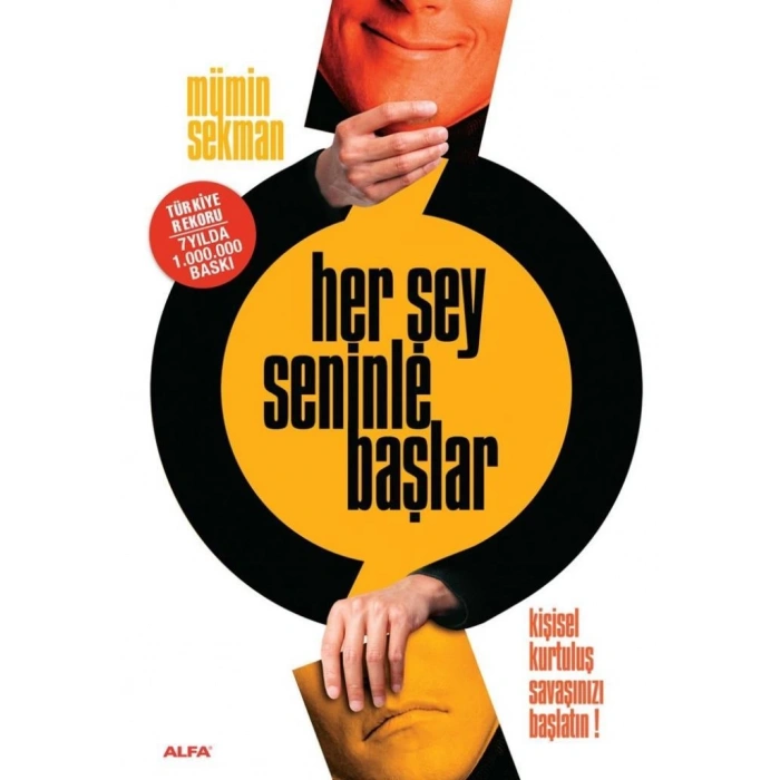 Her Şey Seninle Başlar - Mümin Sekman - Alfa Yayınları