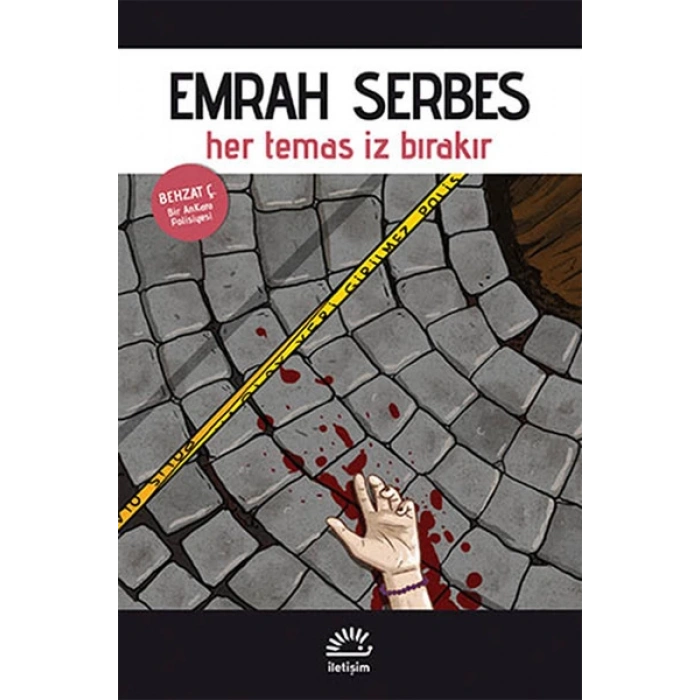 Her Temas İz Bırakır - Emrah Serbes - İletişim Yayınları
