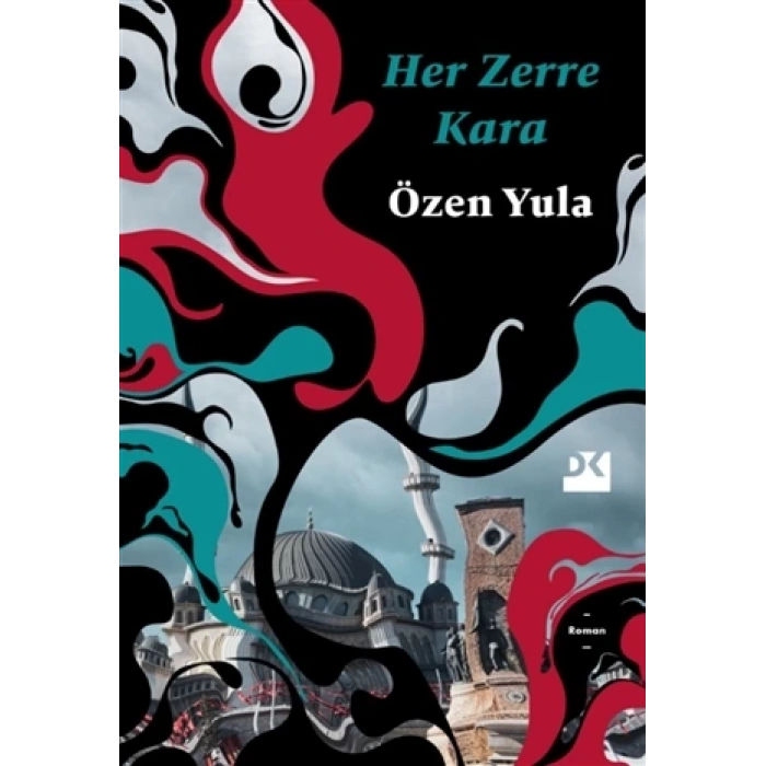 HER ZERRE KARA - ÖZEN YULA - DOĞAN KİTAP