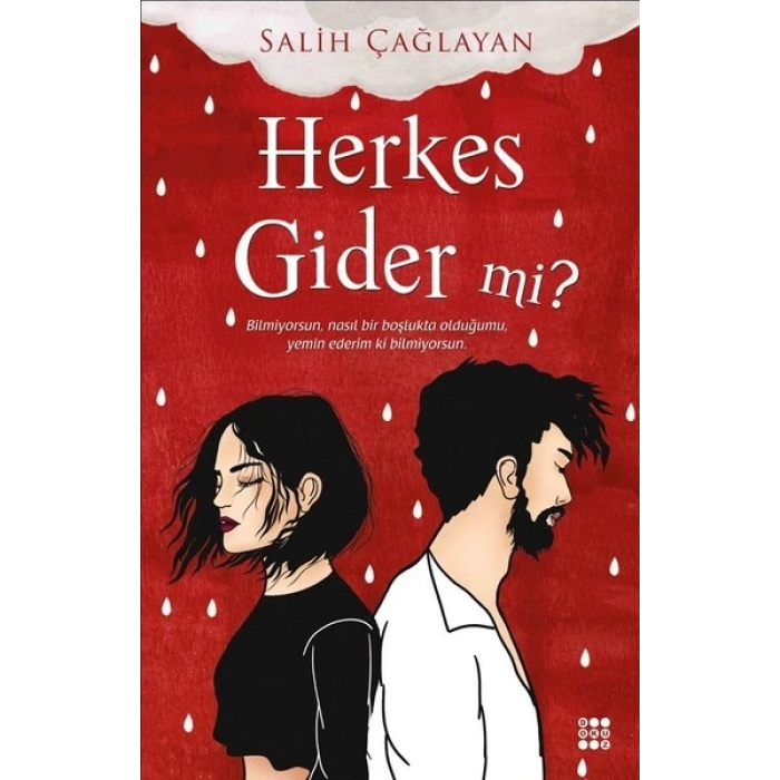 HERKES GİDER Mİ? - SALİH ÇAĞLAYAN - DOKUZ YAYINLARI