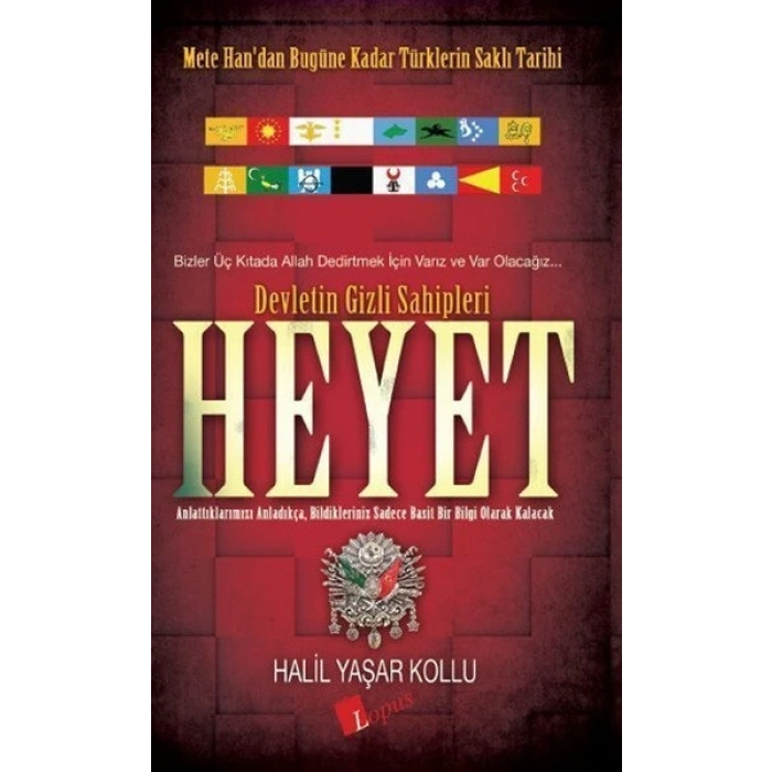 Heyet - Devletin Gizli Sahipleri - Halil Yaşar Kollu - Lopus Yayınları