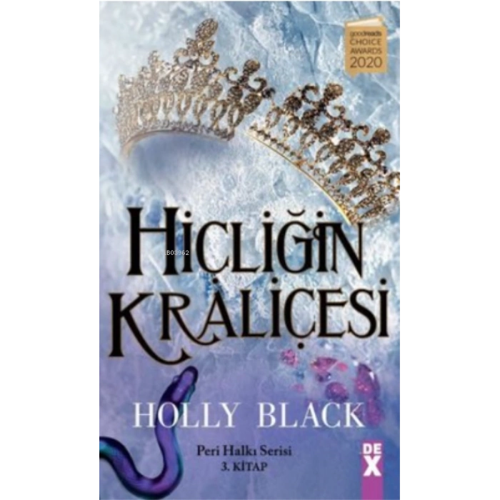 Hiçliğin Kraliçesi - Holly Black - Dex Yayınları