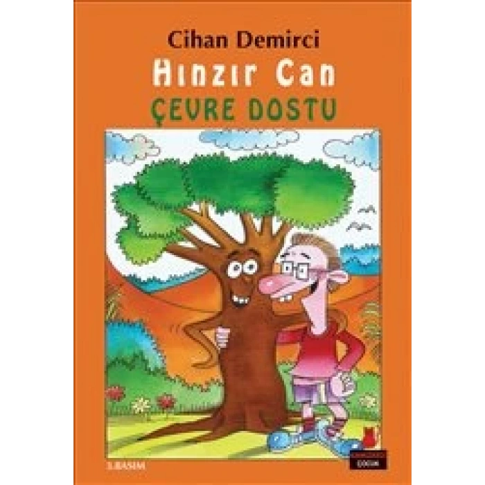 Hınzır Can Çevre Dostu - Cihan Demirci - Kırmızı Kedi Çocuk