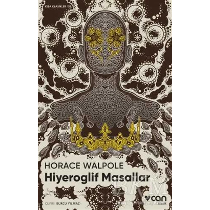 Hiyeroglif Masallar - Horace Walpole - Can Yayınları