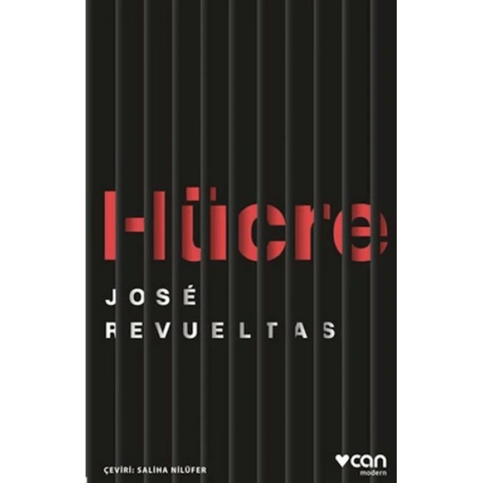 Hücre-Jose Revueltas-Can Yayınları