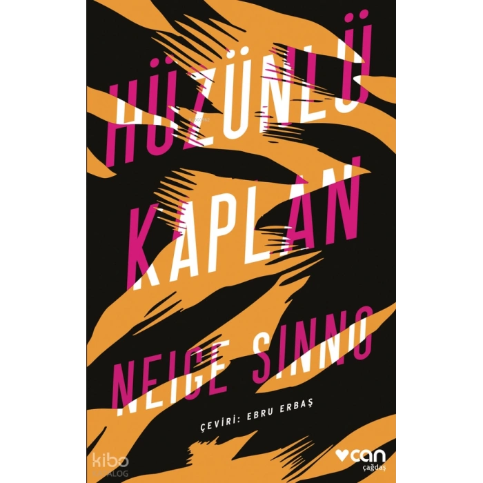 Hüzünlü Kaplan - Neige Sinno - Can Yayınları
