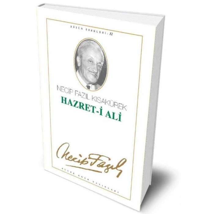 Hz. Ali - Necip Fazıl Kısakürek - Büyük Doğu Yayınları