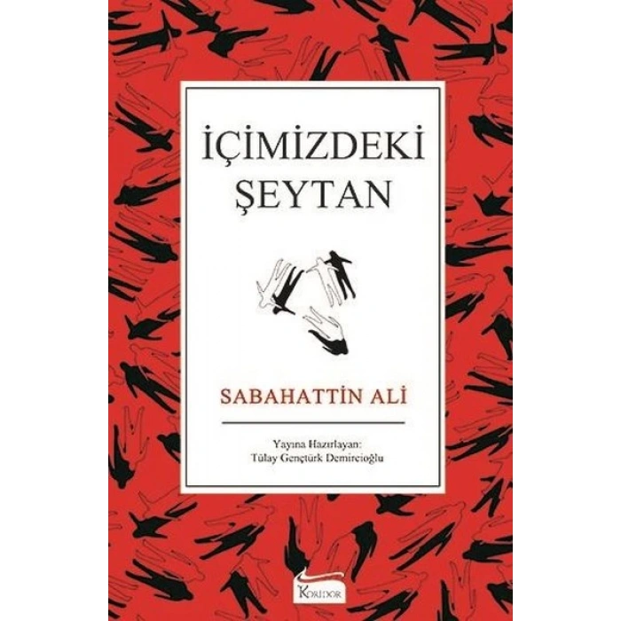 İÇİMİZDEKİ ŞEYTAN (BEZ KAPAK) - SABAHATTİN ALİ - KORİDOR YAYINLARI