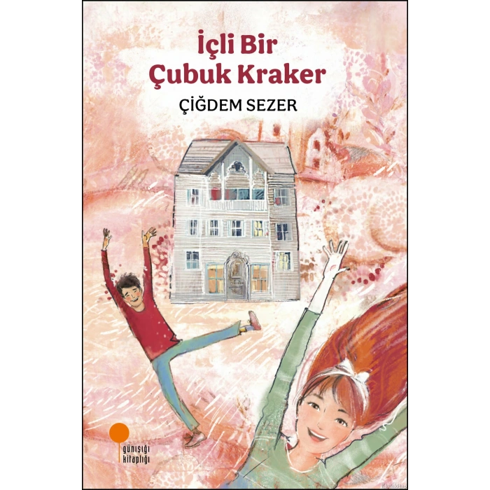 İçli Bir Çubuk Kraker-Çiğdem Sezer-Günışığı Yayınları