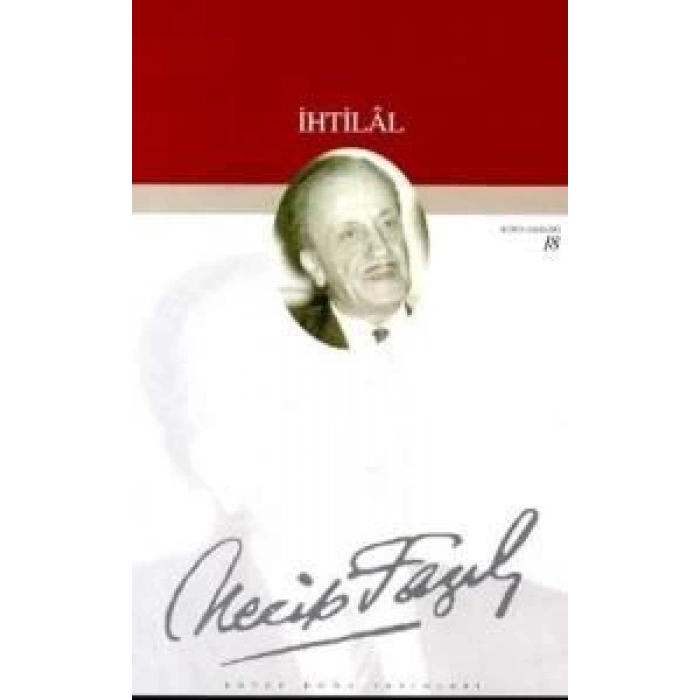 İhtilal - Necip Fazıl Kısakürek - Büyük Doğu Yayınları
