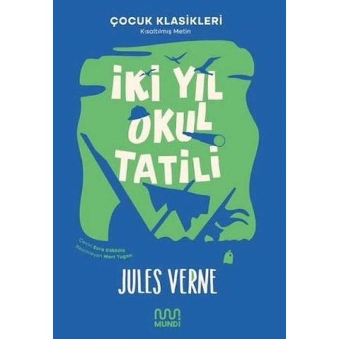 İki Yıl Okul Tatili - Jules Verne - Mundi