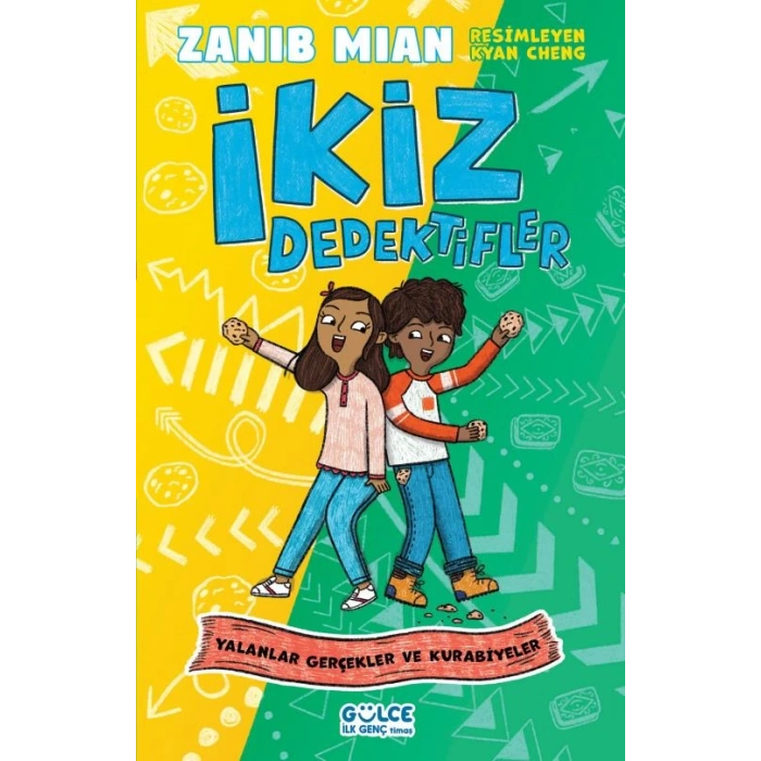 İkiz Dedektifler-Yalanlar Gerçekler Ve Kurabiyeler-Zanib Mian-Gülce İlk Genç