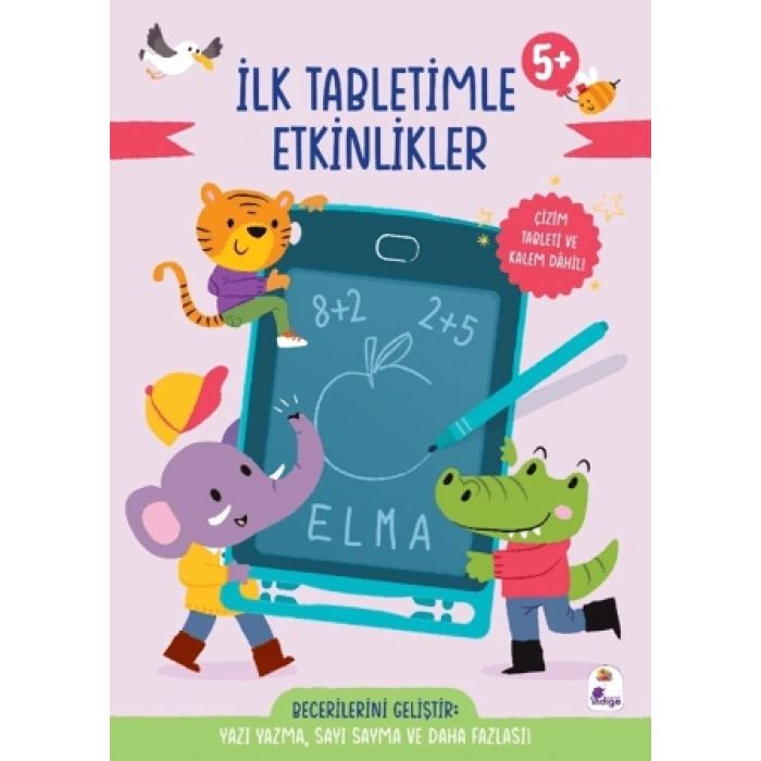 İlk Tabletimle Etkinlikler 5+ Yaş - Yazı Yazma - İndigo Çocuk