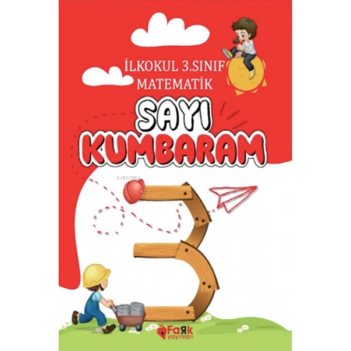 İlkokul 3.Sınıf Matematik Sayı Kumbaram- Veysel Yıldız - Fark Çocuk Yayınları