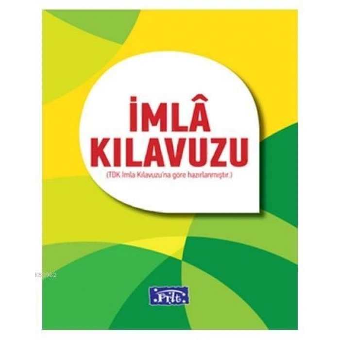 İmla Kılavuzu - Parıltı Yayınları