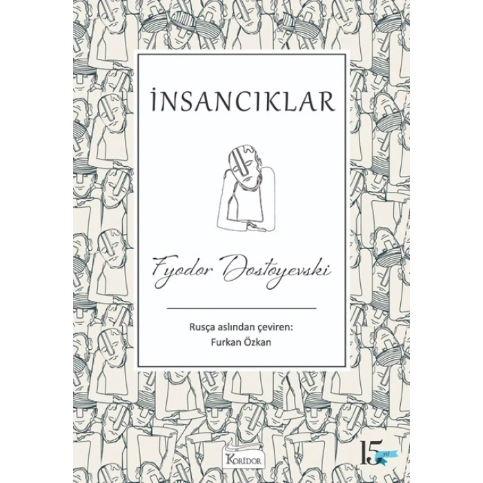 İNSANCIKLAR(BEZ KAPAK) - FYODOR MİHAYLOVİÇ DOSTOYEVSKİ - KORİDOR YAYINLARI