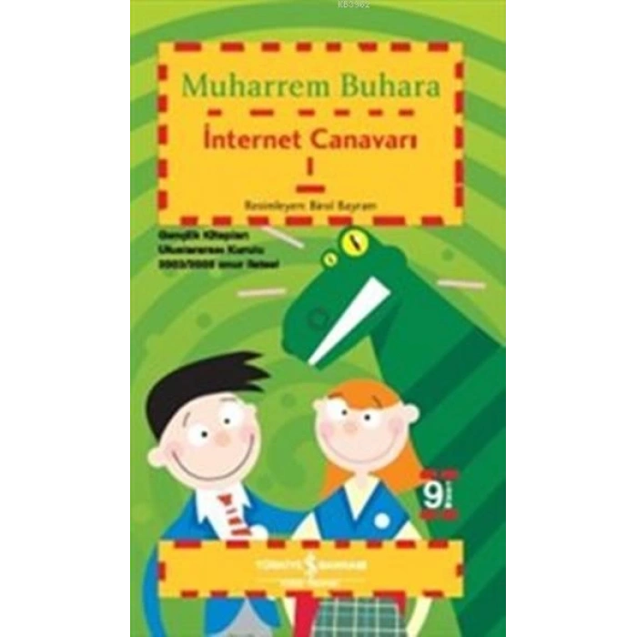 İNTERNET CANAVARI 1 / MUHARREM BUHARA / İŞ BANKASI KÜLTÜR YAYINLARI