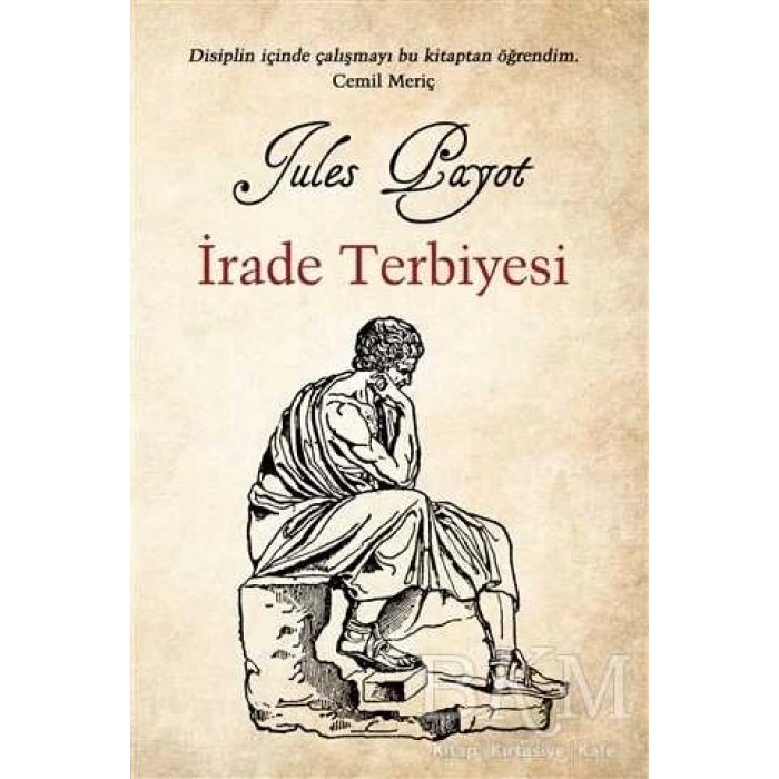 İrade Terbiyesi-Jules Payot-Fipper Yayınları